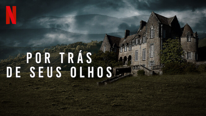 Por Trás de Seus Olhos